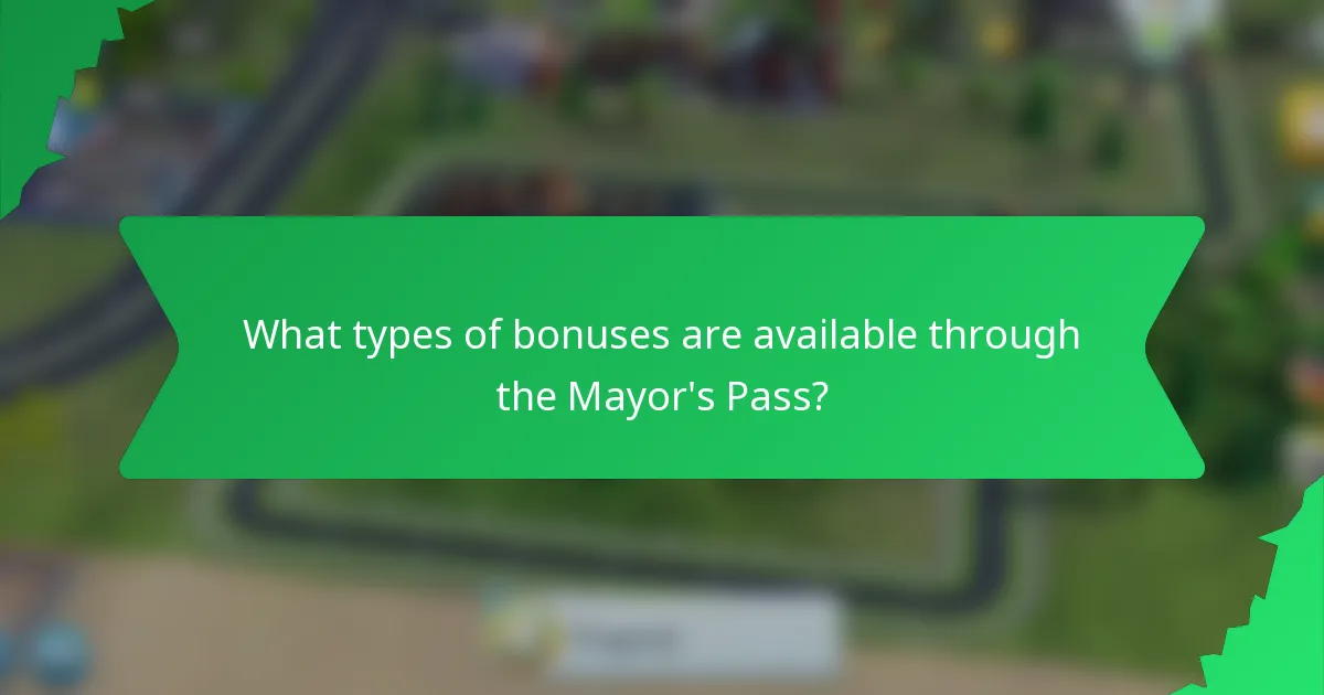 What types of bonuses are available through the Mayor's Pass?
